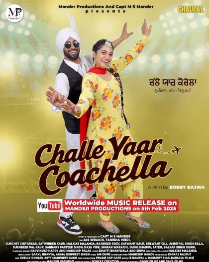 Challe Yaar Coachella (2025) Punjabi ORG Full Movie HDRip | 1080p | 720p | 480p | ESubs