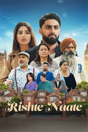 Rishte Naate (2025) Punjabi ORG Full Movie HDRip | 1080p | 720p | 480p | ESubs