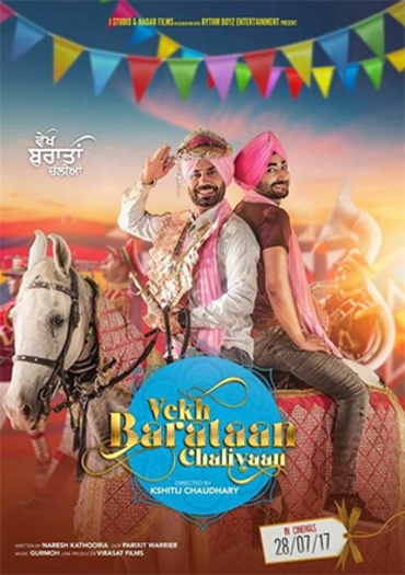 Vekh Baraatan Challiyan (2017) Punjabi ORG Full Movie HDRip | 1080p | 720p | 480p