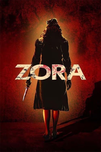 Zora (2025) Hindi Full Movie HDRip 1080p 720p 480p