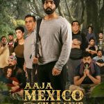 Aaja Mexico Challiye (2022)