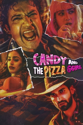 Candy and the Pizza Ggirl (2026) Hindi ORG Full Movie HDRip | 1080p | 720p | 480p | ESubs