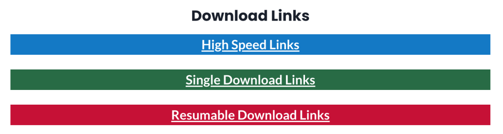 Step 2. Click on “Download Movie Via Single Resumable Links Click Here”  [See Image Below]